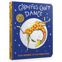 Giraffes Can't Dance Board Book