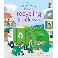 Peep Inside How A Recycling Truck Works Board Book