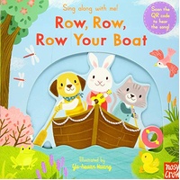 Sing Along With Me! Row, Row, Row Your Boat Board Book
