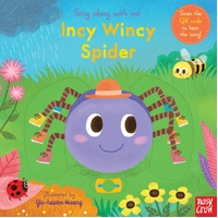 Sing Along With Me! Incy Wincy Spider Board Book