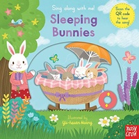 Sing Along With Me! Sleeping Bunnies Board Book