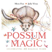 Possum Magic (40th Anniversary Edition) Hardback Book