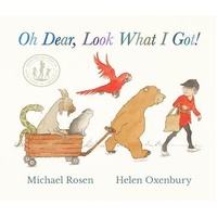 Oh Dear, Look What I Got! Hardback Book