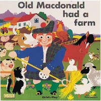 Old MacDonald Had A Farm Board Book